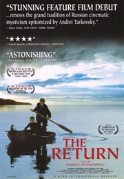 The Return (2003)