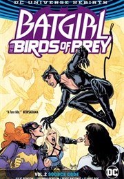 Batgirl and the Birds of Prey, Vol. 2: Source Code (Julie Benson)