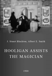 Hooligan Assists the Magician (1900)