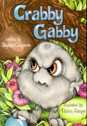Crabby Gabby (Cosgrove, Stephen)