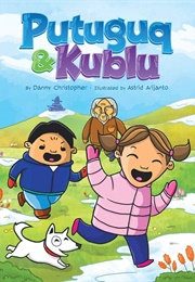 Putuguq & Kublu (Danny Christopher)