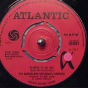 Rex Garvin & the Mighty Cravers - Believe It or Not