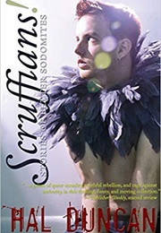 Scruffians! Stories of Better Sodomites (Hal Duncan)