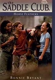 Horse Feathers (Bonnie Bryant)