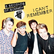 Can't Remember - 5 Seconds of Summer