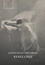 Rebellion (Joseph Medill Patterson)