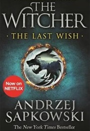 The Last Wish (Andrzej Sapkowski)