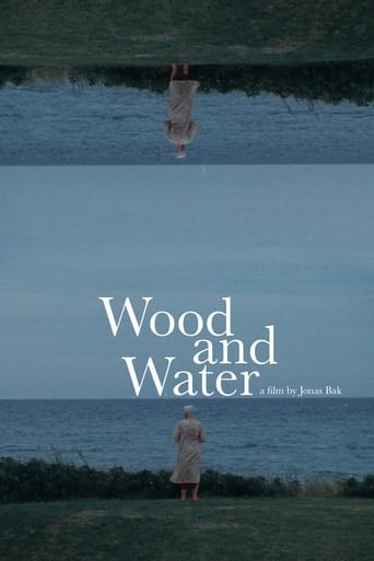 Wood and Water (2021)
