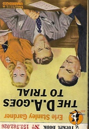 The D.A. Goes to Trial (Erle Stanley Gardner)