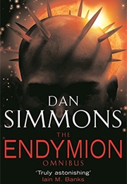 The Endymion Omnibus (Dan Simmons)