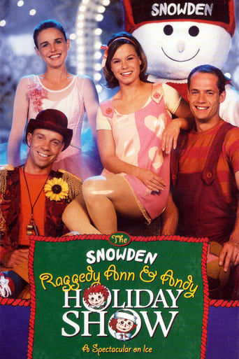 The Snowden, Raggedy Ann &amp; Andy Holiday Show (1998)