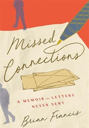 Missed Connections (Brian Francis)