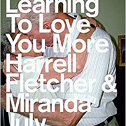 Learning to Love You More