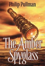 The Amber Spyglass (Philip Pullman)