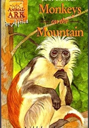 Monkeys on the Mountain (Lucy Daniels)