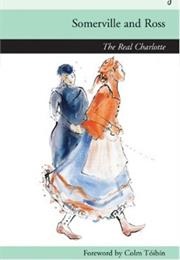 The Real Charlotte (Edith Somerville, Violet Florence Martin)