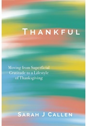 Thankful (Sarah J Callen)