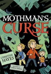 The Mothman's Curse (Christine Hayes)
