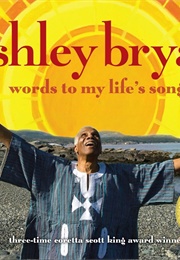 Words to My Life&#39;s Song (Ashley Bryan)