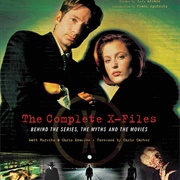 The Complete X Files Behind the Series