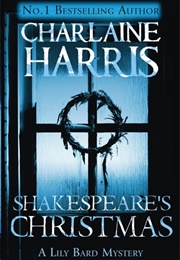Shakespeare's Christmas (Charlaine Harris)