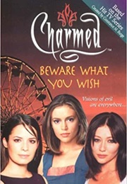 Beware What You Wish (Constance M. Burge)