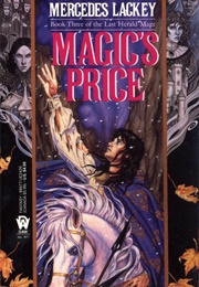 Magic&#39;s Price (Mercedes Lackey)