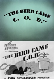 The Bird Came C.O.D. (1942)