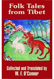 Folk Tales From Tibet (W. F. O'Connor)