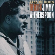 The Best of Jimmy Witherspoon