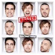 Half Way There by Busted