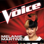 The Show - The Voice Performance by Melanie Martinez