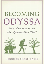 Becoming Odessa (Jennifer Pharr Davis)