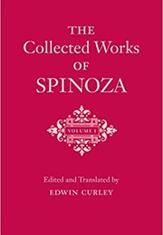 The Collected Works of Spinoza (Baruch Spinoza & Edwin Curley)