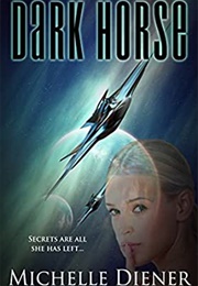 Dark Horse (Michelle Diener)