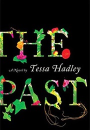 The Past (Tessa Hadley)
