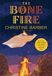 The Bone Fire (Christine Barber)