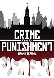 Crime and Punishment (Fjodor M. Dostojevski & Osamu Tezuka)