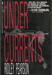 Undercurrents (Ridley Pearson)