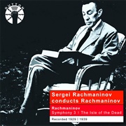 Symphony No. 3 in a Minor - Sergei Rachmaninoff