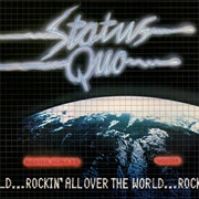Status Quo - Rockin' All Over the World