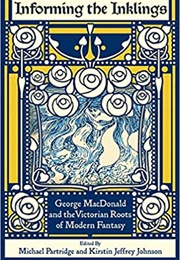 Informing the Inklings (Kirstin Jeffrey Johnson & Michael Partridge)