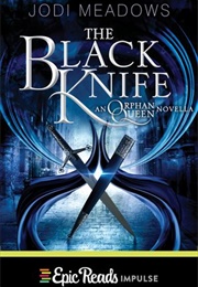 The Black Knife (Jodi Meadows)