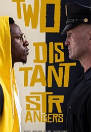 Two Distant Strangers (2020)