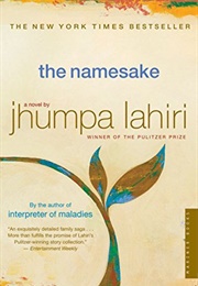 The Namesake: A Novel (Jhumpa Lahiri)