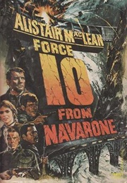 Force 10 From Navarone (Alistair MacLean)