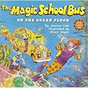 The Magic School Bus on the Ocean Floor