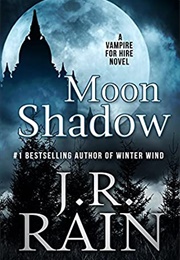 Moon Shadow (J. R. Rain)
