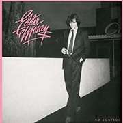 Eddie Money - No Control