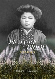 Picture Bride (Barbara F. Kawakami)